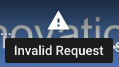 Invalid Request